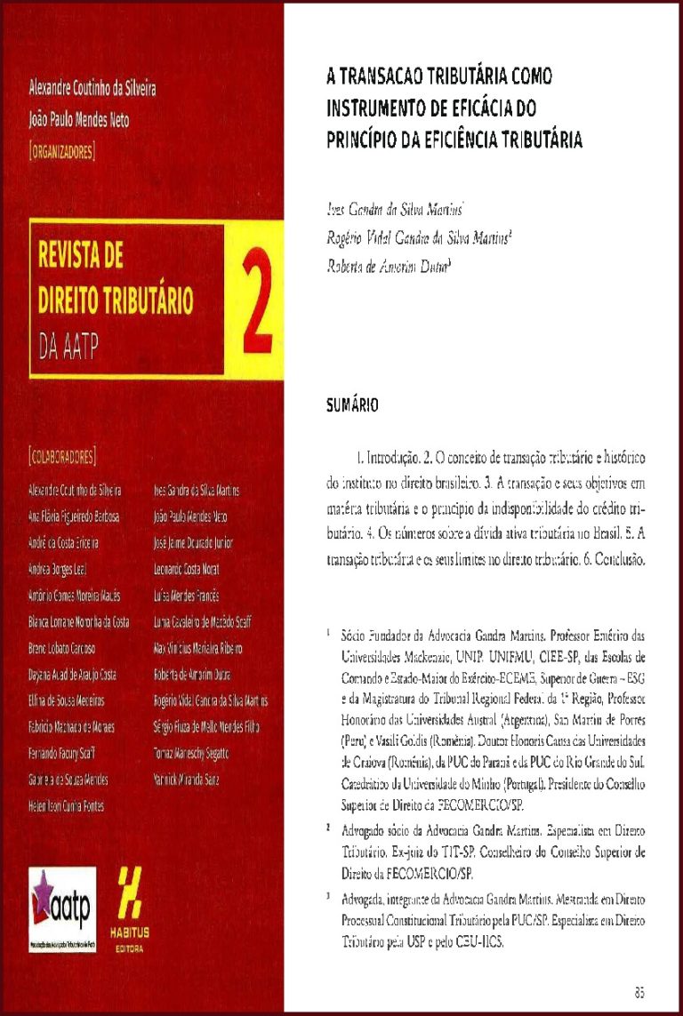 A TRANSACAO TRIBUTÁRIA COMO INSTRUMENTO DE EFICÁCIA DO PRINCÍPIO DA EFICIÊNCIA TRIBUTÁRIA – REVISTA DE DIREITO TRIBUTÁRO DA AATP